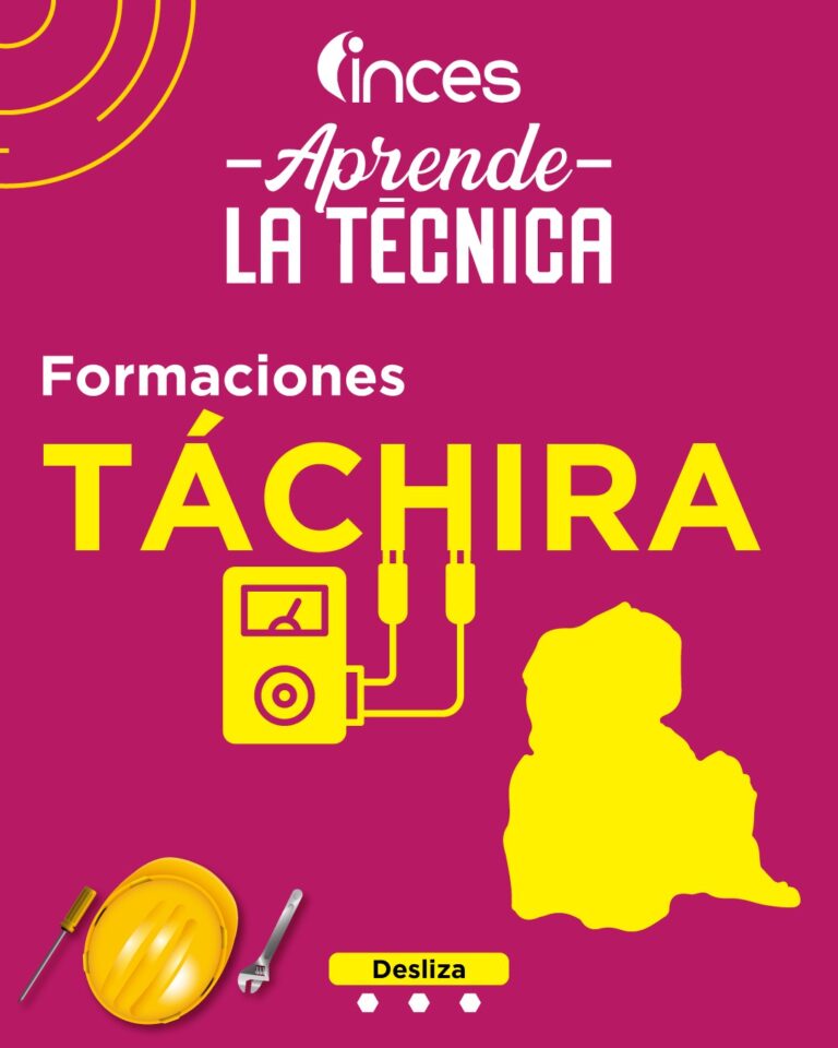 Inces Táchira apertura inscripciones automatizadas y gratuitas