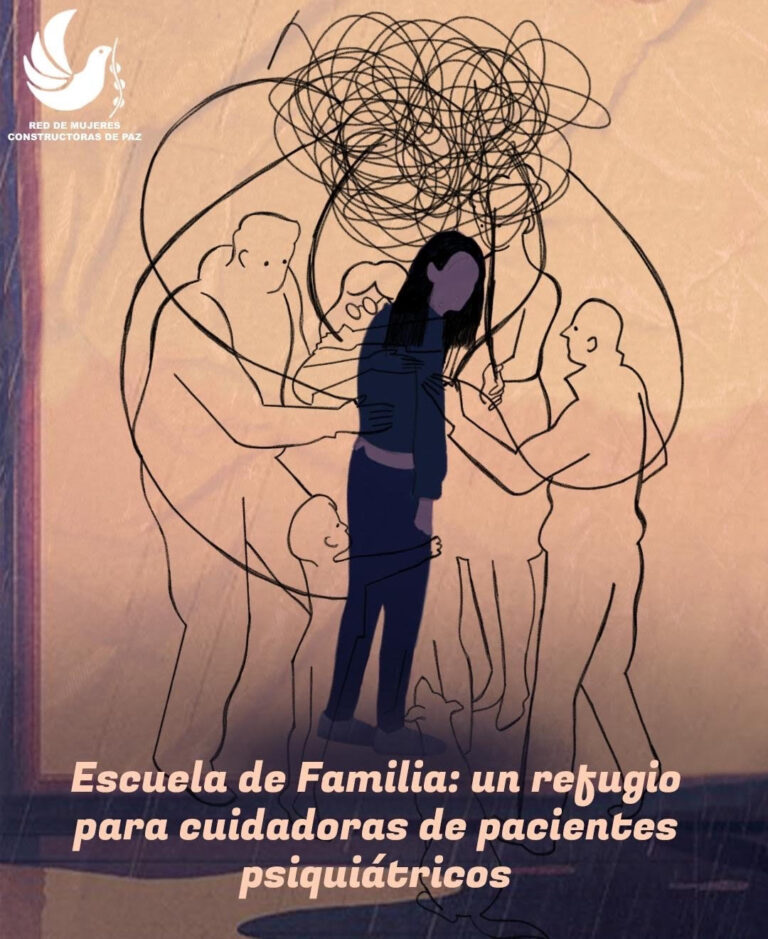 Escuela de Familia: un refugio para cuidadoras de pacientes psiquiátricos