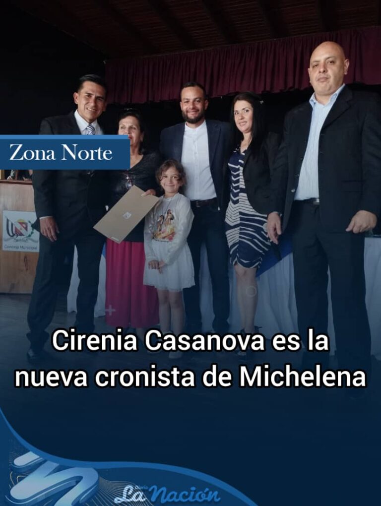 Cirenia Casanova nueva cronista de Michelena